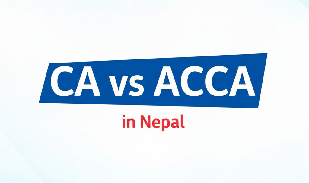 CA vs ACCA in Nepal Compersion